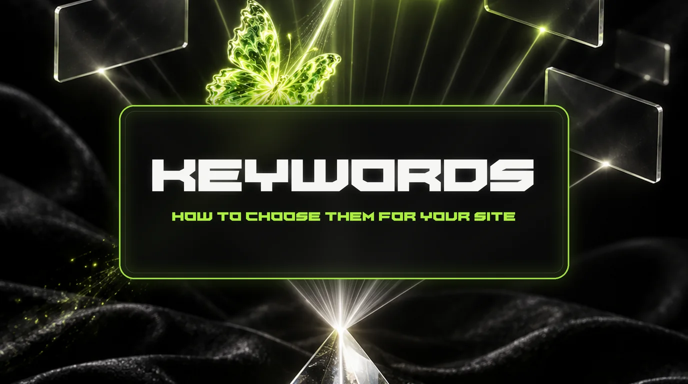 What Are Keywords and How to Choose Them for Your Website 1 What Are Keywords and How to Choose Them for Your Website
